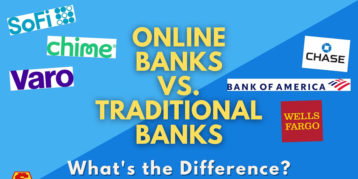 Why Traditional Banks May Not Be the Best Choice for Your Checking and Savings Account