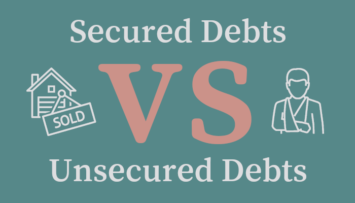 The Debt Breakdown: Secured vs. Unsecured Debt—What You Need to Know